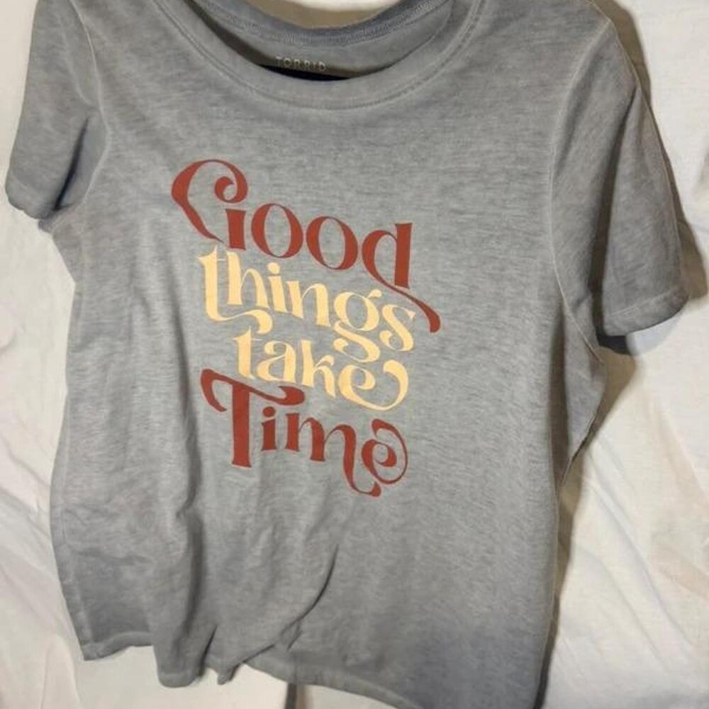 Torrid "Good Things Take Time" Grey Graphic Tee - Size 00 (Fits 10 / M-L)